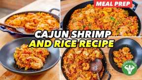 Meal Prep - 20-minute Cajun Shrimp and Rice Recipe