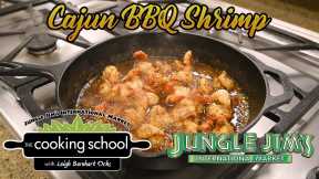 Jungle Jim's Cooking School: Cajun BBQ Shrimp