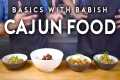 Cajun Food | Basics with Babish (feat.