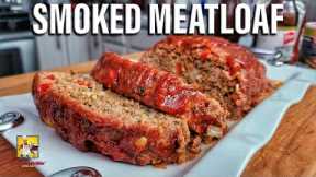 Best Smoked Meatloaf Recipe