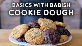 Cookie Dough | Basics with Babish