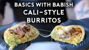 California Style Burritos | Basics with Babish