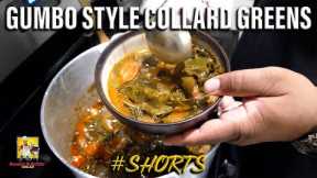 Gumbo Style Collard Greens #Shorts